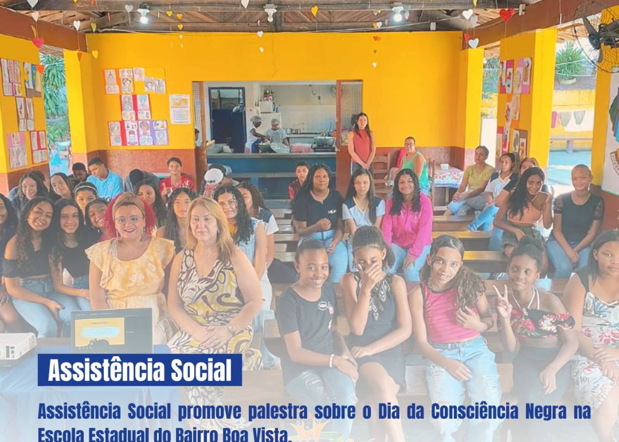 Assistência Social promove palestra sobre o Dia da Consciência Negra na Escola Estadual do Bairro Boa Vista.